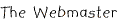 The Webmaster